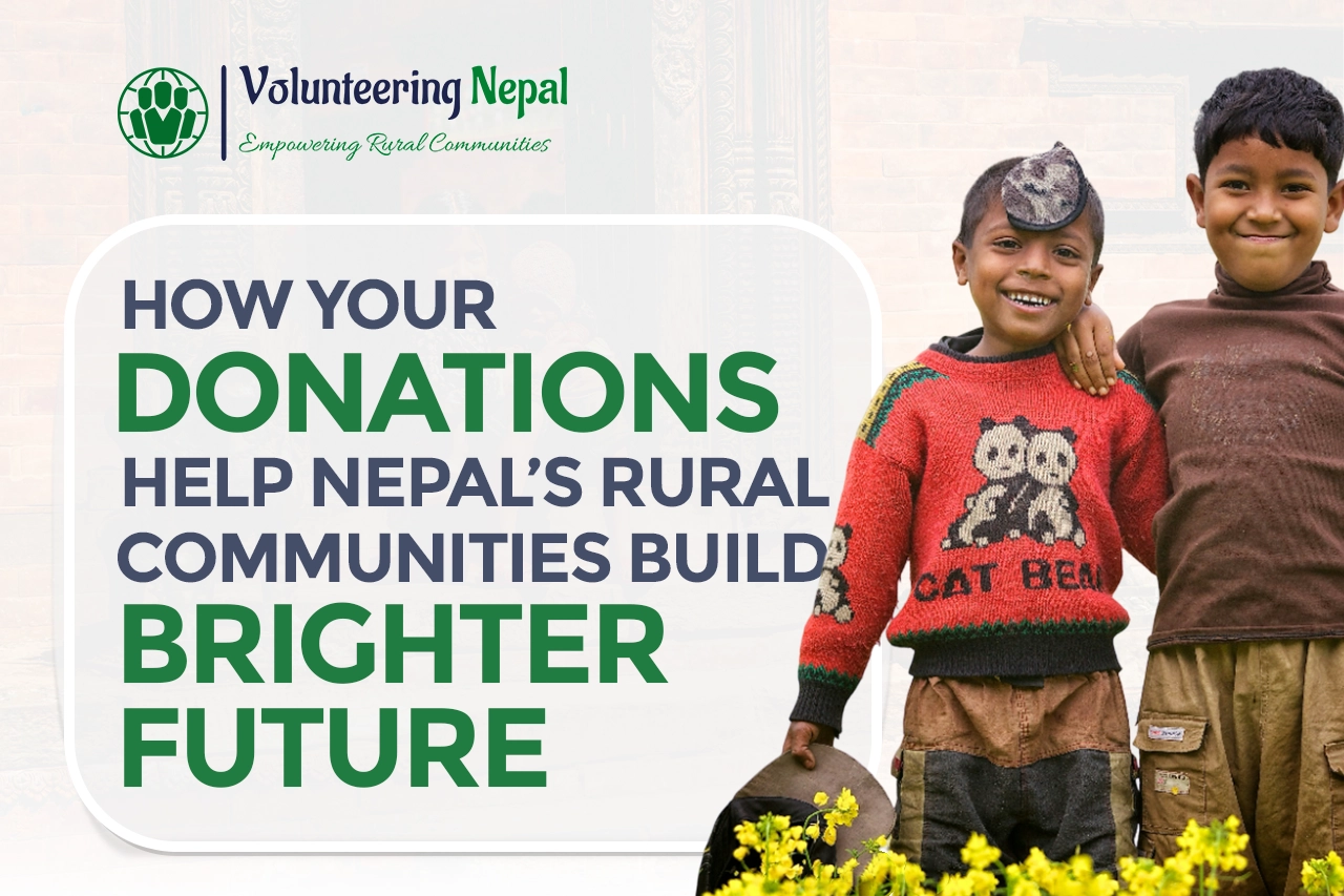 How Your Donations Help Nepal’s Rural Communities